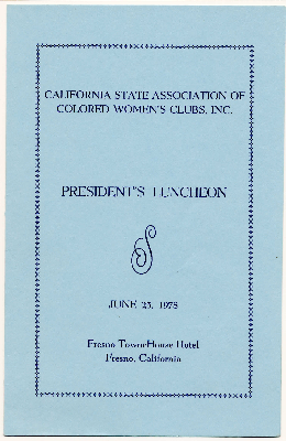 California State Association of Colored Women's Clubs, Inc. president's luncheon program