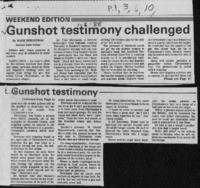 Gunshot testimony challenged