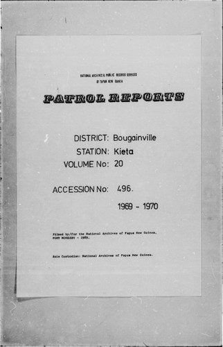 Patrol Reports. Bougainville District, Kieta, 1969 - 1970