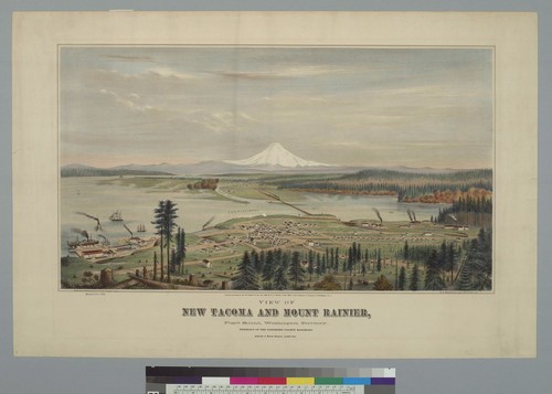 View of New Tacoma and Mount Rainier, Puget Sound, Washington Territory: terminus of Northern Pacific Railroad