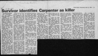 Survivor identifies Carpenter as killer