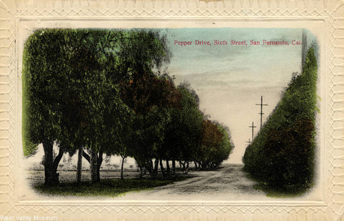 Pepper Drive, Sixth Street, San Fernando, 1915