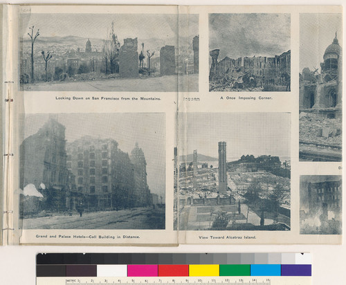 San Francisco earthquake and fire, April 18, 1906: Scenes Before, Durning and After