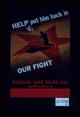Help put him back in our fight. Russian War Relief, Inc. participating in