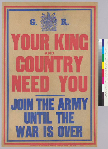 Your King and Country need you: Join the Army until the war is over