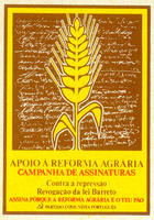 Apoio a reforma agrária - revogação da lei Barreto