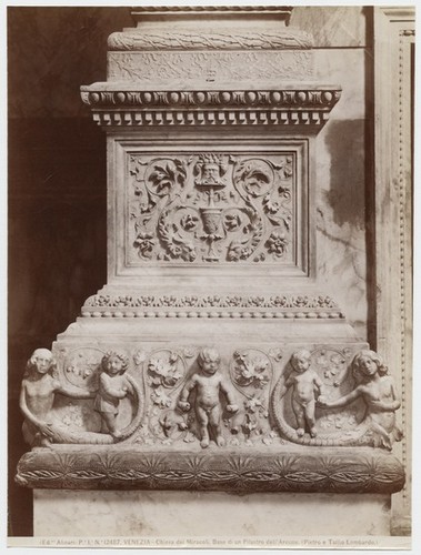 Pe. Ia. No. 12486. Venezia - Chiesa dei Miracoli. Base di un Pilastro dell' Arcone. (Pietro e Tullio Lombardo.)