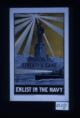 For Liberty's sake. Enlist in the Navy
