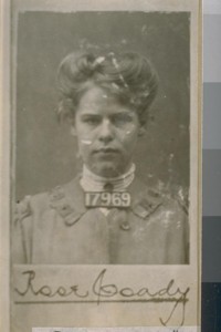 Rose Cady, #17967, one of the old Grant Ave. pickpockets; her victims were men from the large hotels. She has not been seen in San Francisco since the fire
