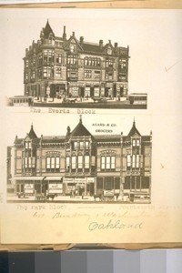 The Everts Block. The Park Block--Fourteenth Street between Broadway and Washington Sts. Oakland