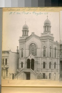 The old Jewish Synagogue and at the time of the fire April 18th, 1906 was the First Church of Christ Science, N.E. cor. Post and Taylor St