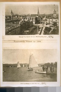 View of Fourteenth Street showing City Hall. 1896. Boating scene on Lake Merritt 1896