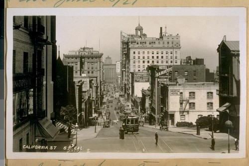 East on Calif. St. from Grant Ave. 1921