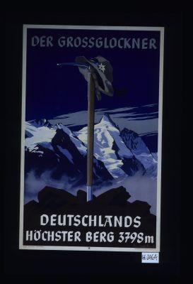 Der Grossglockner - Deutschlands hochster Berg 3798 m