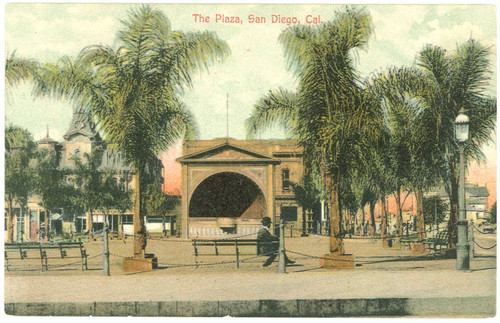 Plaza, San Diego, Cal