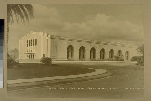 New Auditorium, Oakland, Cal. [California] Cost $10,000