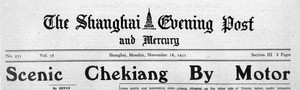 "Scenic Chekiang by motor," The Shanghai Evening Post and Mercury, 11/18/1935, Section III, pp.1-8