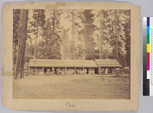 Clark's: Near the Mariposa Grove [Clark's Station--Near View] [Yosemite]