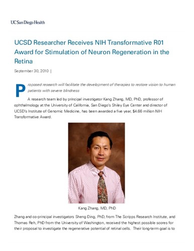UCSD Researcher Receives NIH Transformative R01 Award for Stimulation of Neuron Regeneration in the Retina