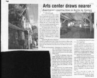 Arts center draws nearer