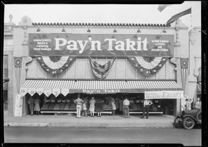 Pay'n Takit store, 4721 Whittier Boulevard, Los Angeles, CA, 1931