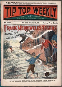 Cover illustration of Frank Merriwell's Tigers, or, Wiping out the Railroad Wolves, 1905