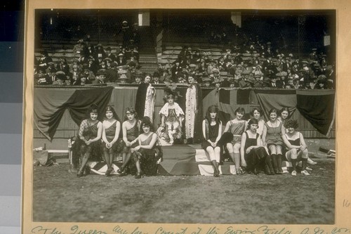 The Queen and her court at the Ewing Field. S.W. cor. Masonic Ave. & Turk St. Community Service Circus. March 25th & 26th, 1922