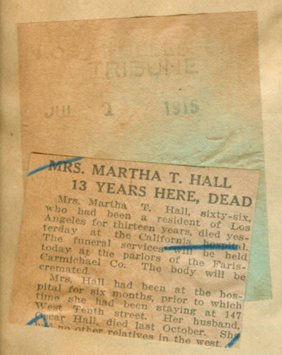 Mrs. Martha T. Hall 13 years here, dead