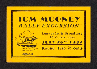 Tom Mooney rally excursion ticket