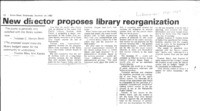 New director proposes library reorganization