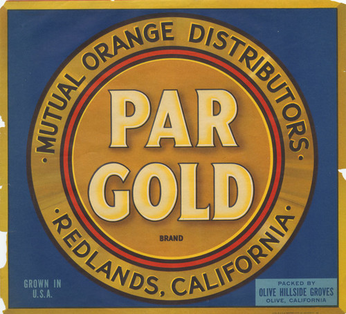 Crate label, Par Gold Brand, Redlands California