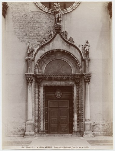 Pe. Ia. No. 12511a. Venezia - Chiesa di S. Maria dell' Orto. La porta. (1473.)