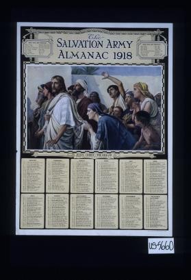 The Salvation Army Almanac 1918. Jesus Christ - The Healer, after the painting by E. Armitage, R.A. January ... December