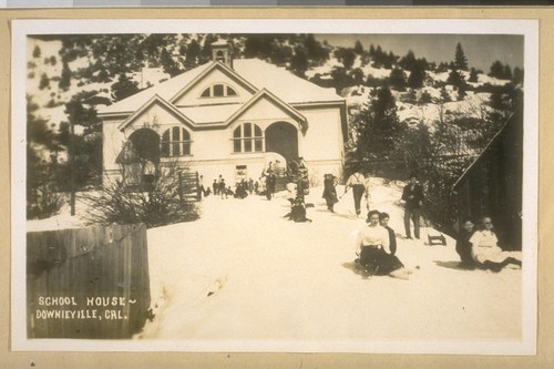 School house, Downieville, Cal. [1890.]