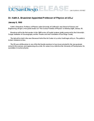 Dr. Keith A. Brueckner Appointed Professor of Physics at UCLJ