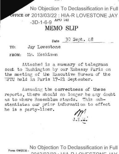 Mr. Meskimen note to Lovestone, with attached summary of telegrams on the World Federation of Trade Unions