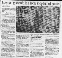 Jazzman goes solo in a local shop full of scents