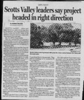 Scotts Valley leaders say project headed in right direction