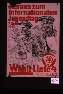 Heraus zum internationalen Jugendtag, 7. September 1930. Wahlt Liste 4, Kommunisten