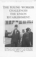 The Young Worker Challenges the Union Establishment, Excerpts from a lecture delivered by UE General Secretary-Treasurer James J. Matles to a class for shop stewards and local union officers at Latrobe, Pennsylvania, November, 1968