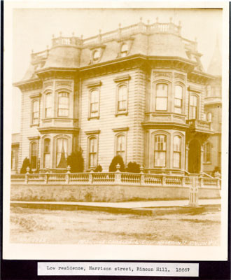 Low residence, Harrison street, Rincon Hill. 1866?