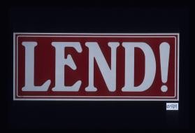Lend!
