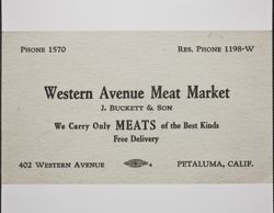 Business card for Western Avenue Meat Market, 402 Western Avenue, Petaluma, California, 1930s