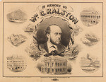 In memory of Wm. C. Ralston late president of the Bank of California