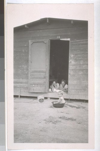 July, 1936, Kern County, Kern Lake District. Banducci Ranch. A laborer cabin, showing the women folks at home