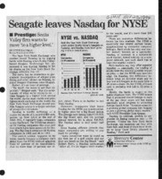 Seagate leaves NASDAQ for NYSE: Prestige: Scotts Valley firm wants to move 'to a higher level
