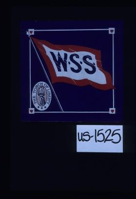 W.S.S. The torch of liberty