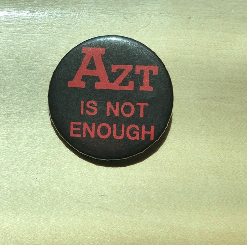 AZT is not enough button