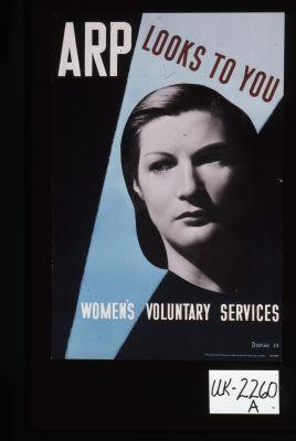 ARP looks to you. Women's Voluntary Services