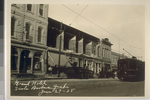 Grand Hotel, Santa Barbara Quake, June 29-25 [June 29, 1925]